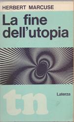 La fine dell'utopia - Herbert Marcuse