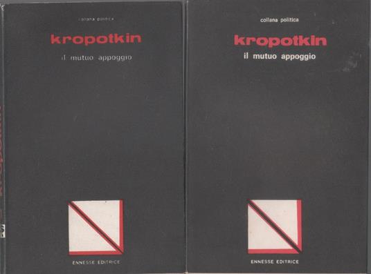 Il mutuo appoggio. 2 volumi - Pëtr A. Kropotkin - Pëtr A. Kropotkin - copertina