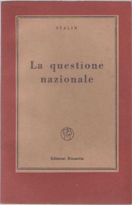 La questione nazionale - Stalin - Stalin - copertina