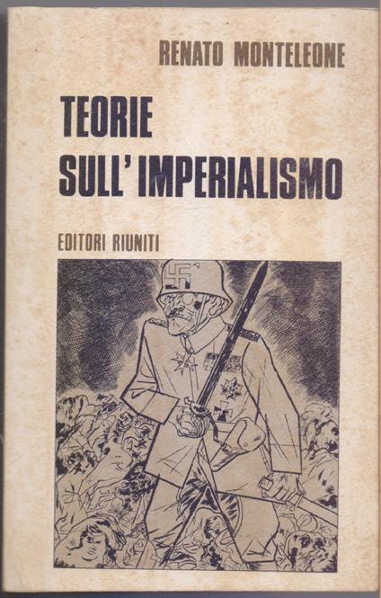 Teorie sull'imperialismo - Renato Monteleone - Renato Monteleone - copertina