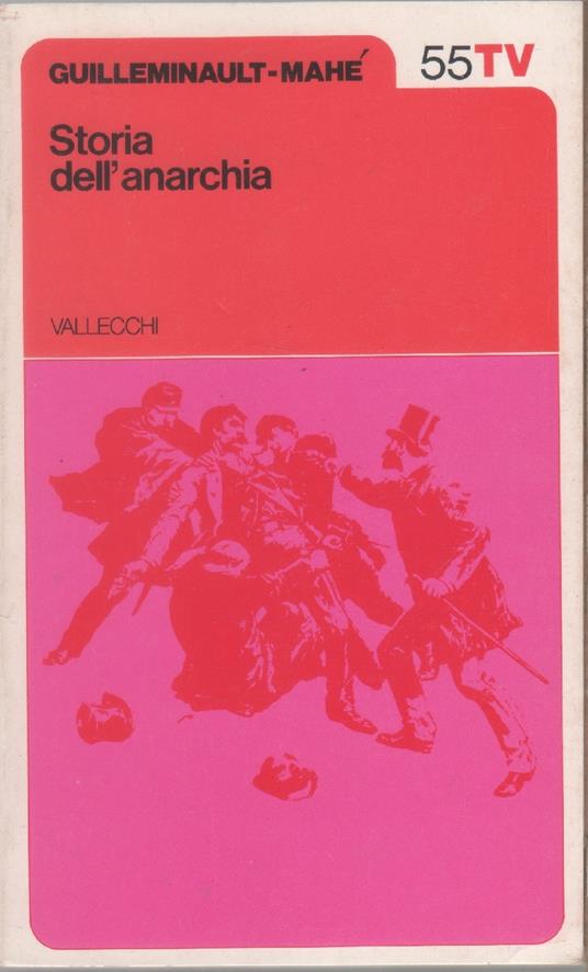 Storia dell'anarchia - Guilleminault-Mahè - copertina