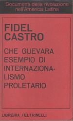 Che guevara esempio di internazionalismo proletario