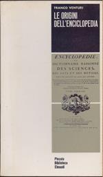 Le origini dell'enciclopedia - Franco Venturi