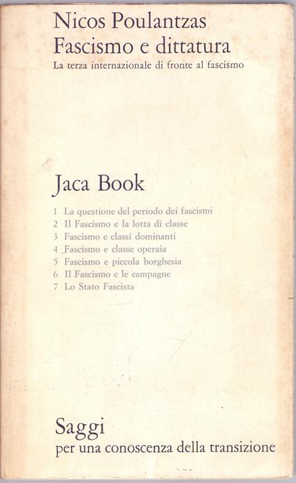 Fascismo e dittatura La terza internazionale di fronte al fascismo - Nicos Poulantzas - Nicos Poulantzas - copertina