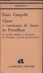 Classe e coscienza di classe in Proudhon. Un profilo semplice e stimolante un Proudhon resa alla sua autenticità