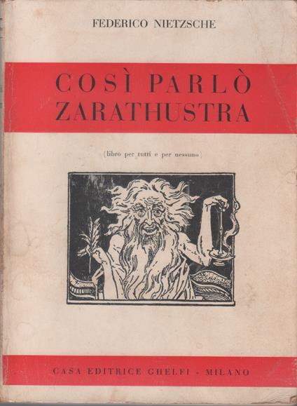 Così parlò Zarathustra - Federico Nietzsche - Friedrich Nietzsche - copertina