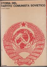 Storia del Partito Comunista Sovietico - Leonard Schapiro