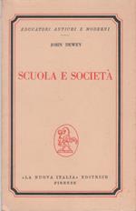 Scuola e società - John Dewey