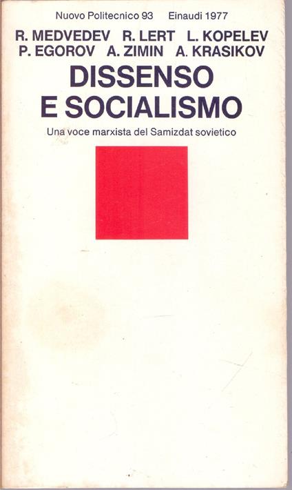 Dissenso e socialismo. Una voce Marxista del Samizdat sovietico - copertina