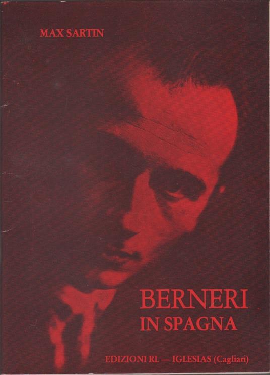 Berneri in Spagna - Max Sartin - copertina