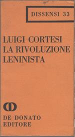 La rivoluzione leninista - Luigi Cortesi