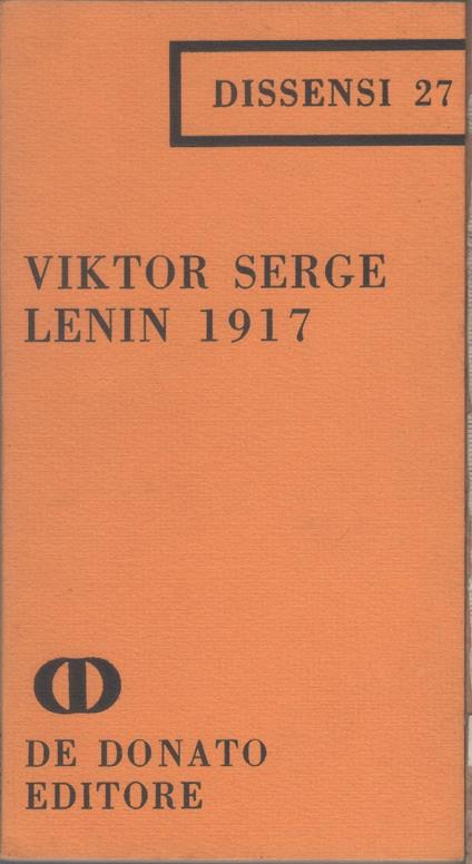 Lenin 1917 - Viktor Serge - Viktor Serge - copertina