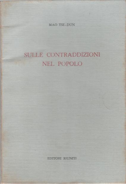 Sulle contraddizioni nel popolo - Mao Tse-Dun - copertina