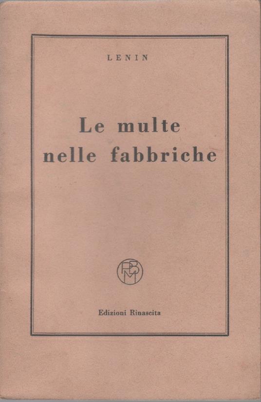 Le multe nelle fabbriche - Lenin - Lenin - copertina
