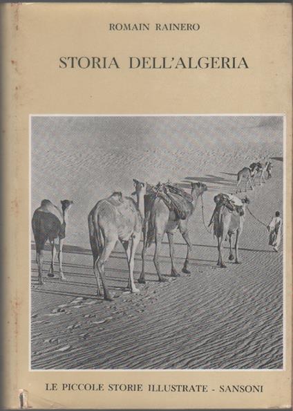 Storia dell'Algeria - Romain Rainero - Romain H. Rainero - copertina