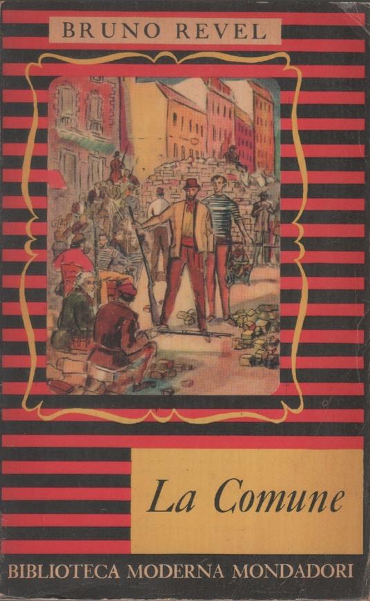 La Comune - Bruno Revel - Bruno Revel - copertina