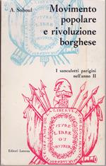 Movimento popolare e rivoluzione borghese I sanculotti parigini nell'anno II