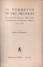 Il verdetto di tre decenni, Trent'anni di letteratura della rivolta individuale contro il comunismo sovietico, 1917-1950