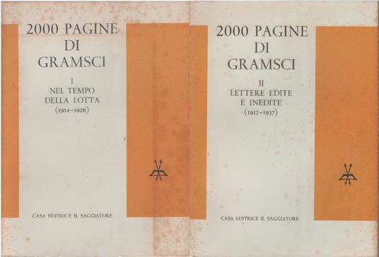 2000 pagine di Gramsci. Due volumi - Antonio Gramsci - copertina