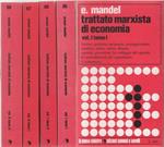 Trattato marxista di economia politica. 2 voll. in 4 tomi - Ernest Mandel