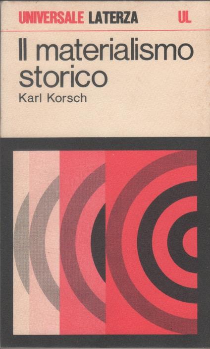 Il materialismo storico - Karl Korsch - Karl Korsch - copertina