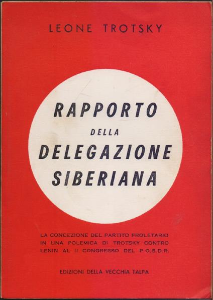 Rapporto della delegazione siberiana - Leone Trotsky - Lev Trotsky - copertina