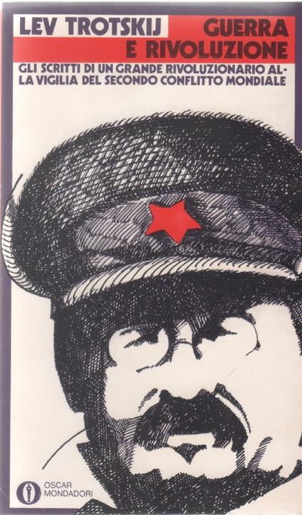 Guerra e rivoluzione - Lev Trotskij - Lev Trotsky - copertina