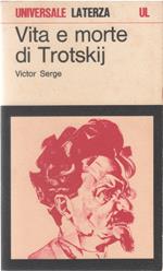 Vita e morte di Trotskij - Victor Serge
