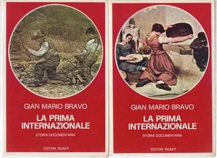 La prima internazionale 2 Volumi - Gian Mario Bravo - Gian Mario Bravo - copertina