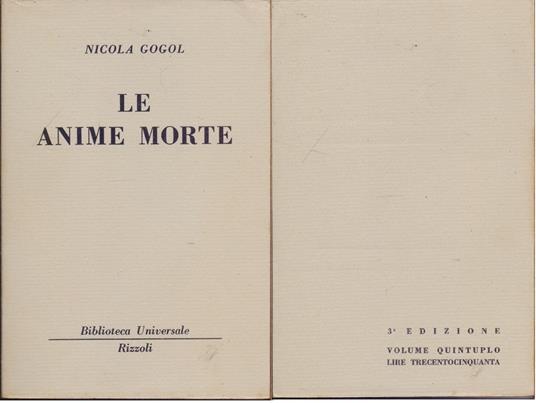 Le anime morte ( 1207-1211 B.U.R.) -Nicola Gogol - Nikolaj Gogol' - copertina