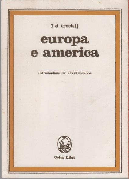 Europa e America - Lev Trotskij - Lev Trotsky - copertina