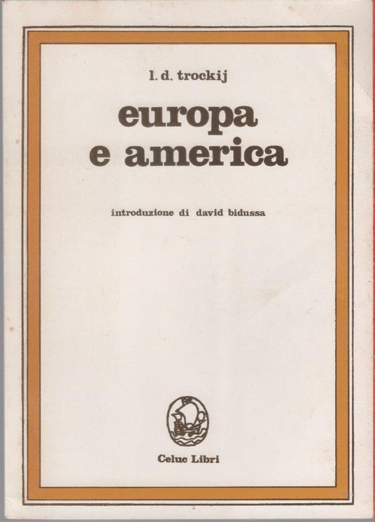 Europa e America - Lev Trotskij - Lev Trotsky - copertina