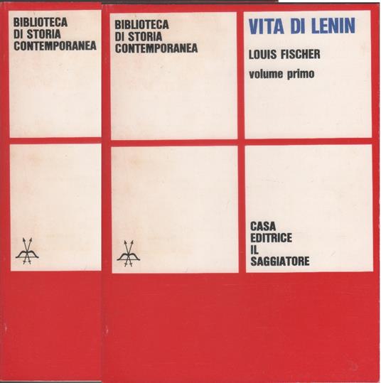 Vita di Lenin. Due volumi - Louis Fischer - Louis Fischer - copertina
