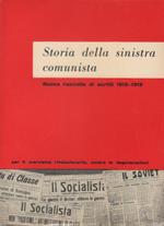 Storia della sinistra comunista. Nuova raccolta di scritti 1912-1919