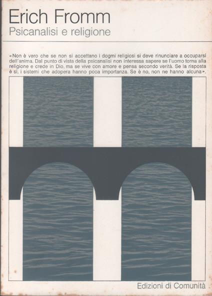 Psicanalisi e religione - Erich Fromm - Erich Fromm - copertina