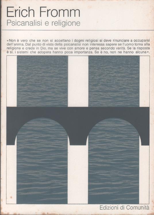 Psicanalisi e religione - Erich Fromm - Erich Fromm - copertina
