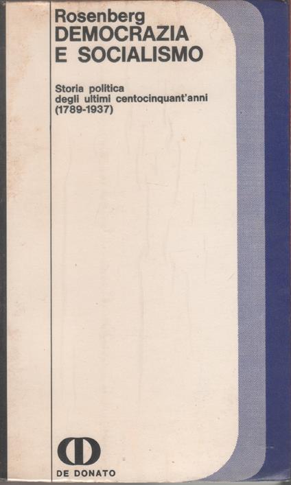 Democrazia e socialismo - Arthur Rosenberg - Arthur Rosenberg - copertina