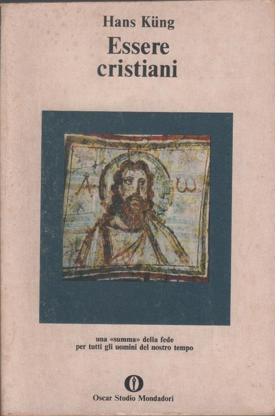 Essere cristiani - Hans Kung - Hans Küng - copertina