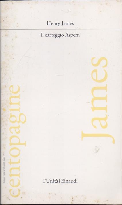 Il carteggio Aspern - Henry James - Henry James - copertina