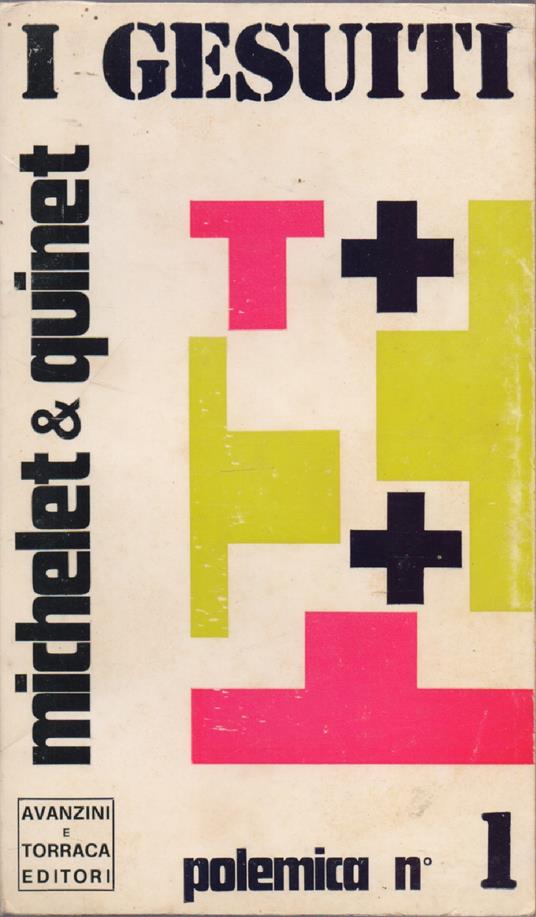I Gesuiti - Michelet e Quinet - Jules Michelet - copertina