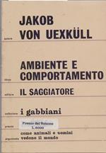 Ambiente e comportamento - Jakob Von Uexkull
