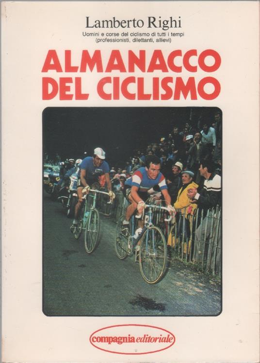 Almanacco del ciclismo 1981 - Lamberto Righi - copertina