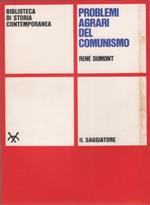 Problemi agrari del comunismo - René Dumont