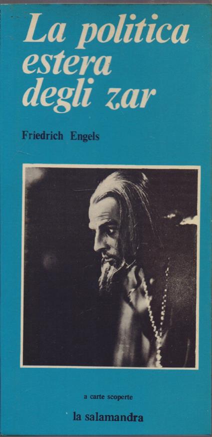 La politica estera degli Zar - Friedrich Engels - Friedrich Engels - copertina