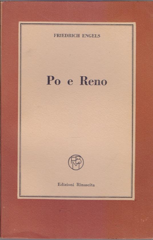 Po e Reno - Friedrich Engels - Friedrich Engels - copertina