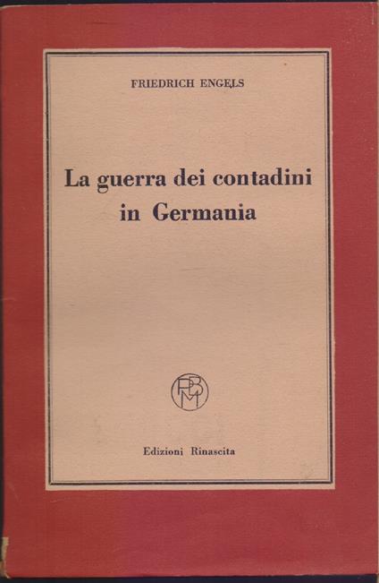 La guerrra dei contadini in Germania - Friedrich Engels - Friedrich Engels - copertina