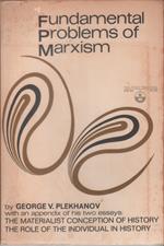 Fundamental problems of Marxism - George V. Plekhanov