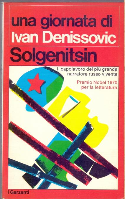Una giornata di Ivan Denissovic - Aleksandr Solgenitsin - Aleksandr Solgenitsin - copertina