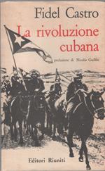 La rivoluzione cubana - Fidel Castro