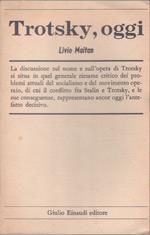 Trotsky, oggi - Livio Maitan